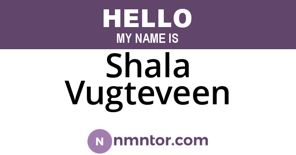Shala Vugteveen