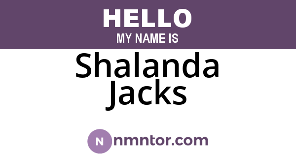 Shalanda Jacks