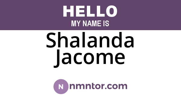 Shalanda Jacome