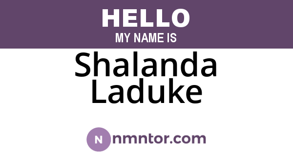 Shalanda Laduke