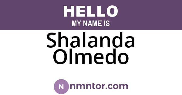 Shalanda Olmedo