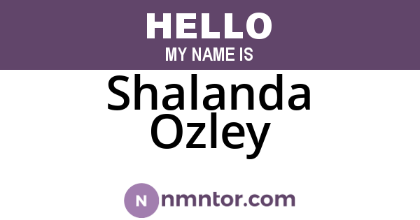 Shalanda Ozley