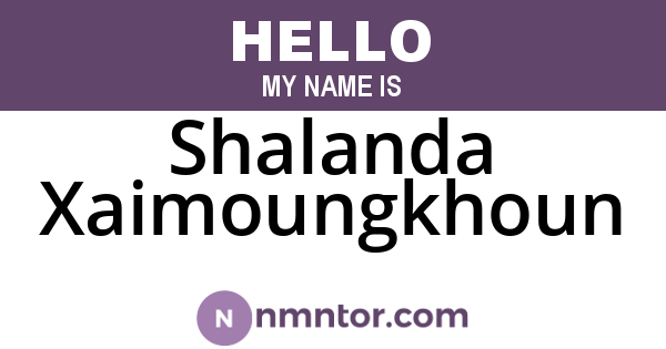 Shalanda Xaimoungkhoun
