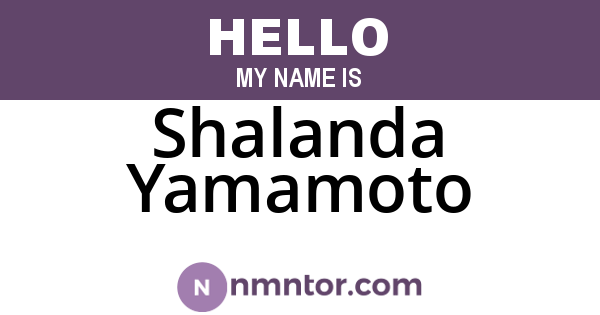 Shalanda Yamamoto