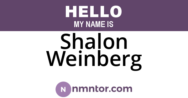 Shalon Weinberg