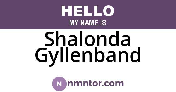 Shalonda Gyllenband
