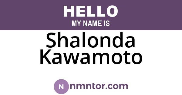 Shalonda Kawamoto