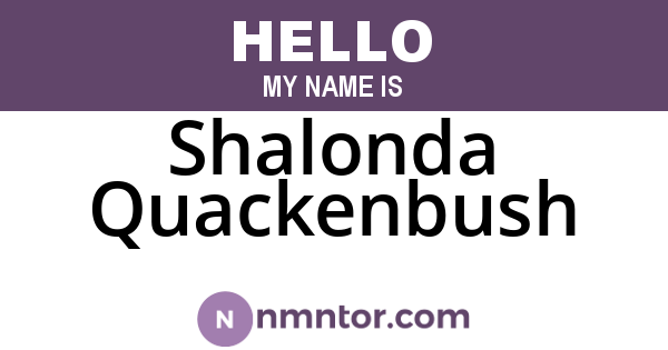 Shalonda Quackenbush