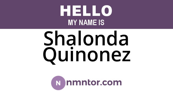 Shalonda Quinonez