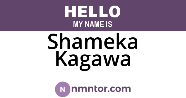 Shameka Kagawa