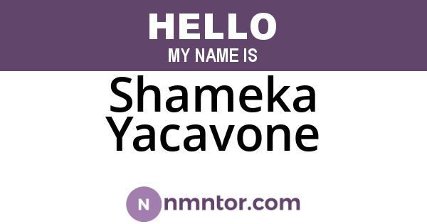Shameka Yacavone