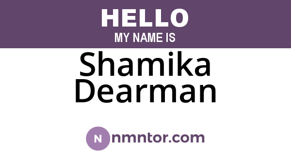 Shamika Dearman