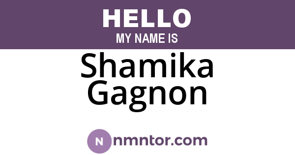 Shamika Gagnon