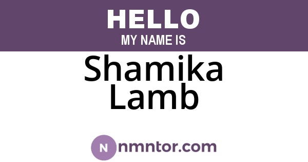 Shamika Lamb