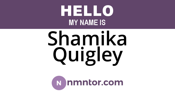 Shamika Quigley