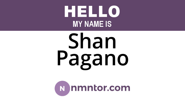 Shan Pagano