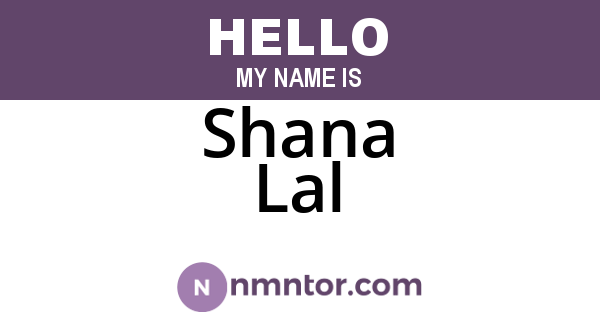 Shana Lal