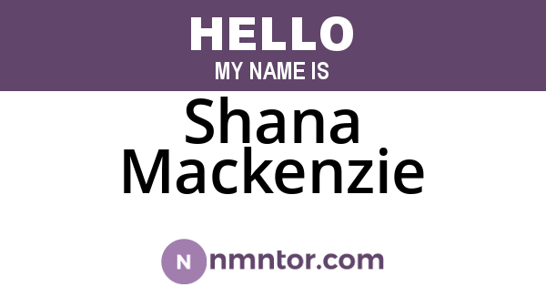 Shana Mackenzie