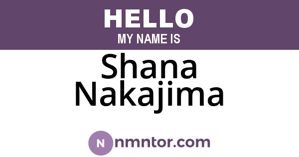 Shana Nakajima
