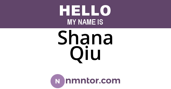 Shana Qiu