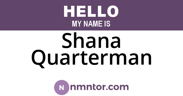 Shana Quarterman