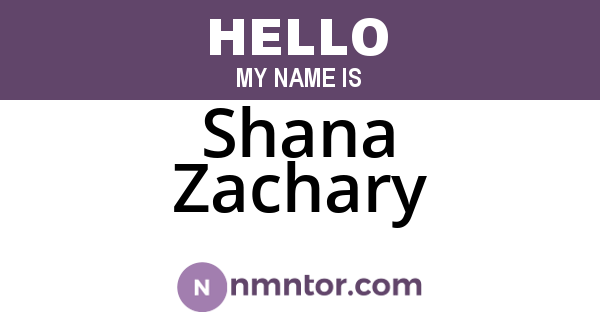 Shana Zachary