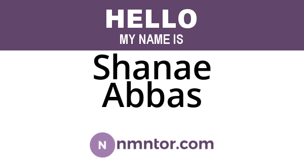 Shanae Abbas