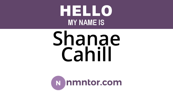 Shanae Cahill