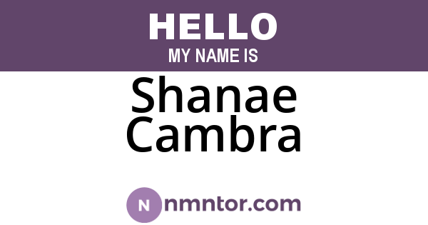 Shanae Cambra