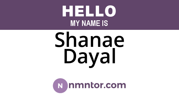 Shanae Dayal