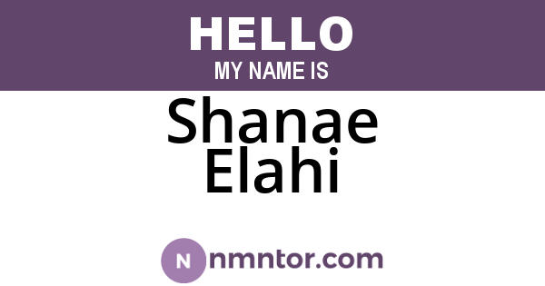 Shanae Elahi