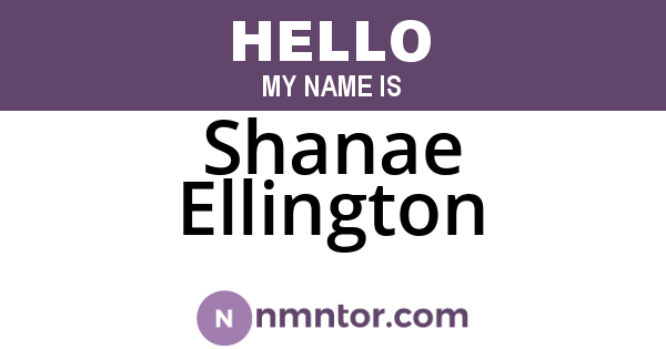 Shanae Ellington