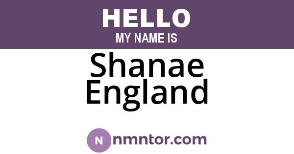 Shanae England