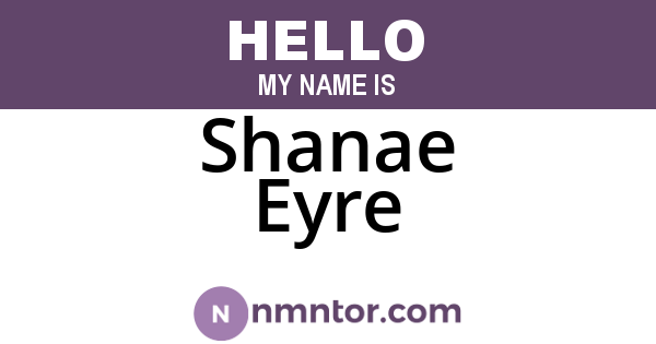 Shanae Eyre
