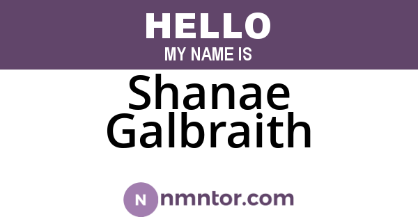Shanae Galbraith