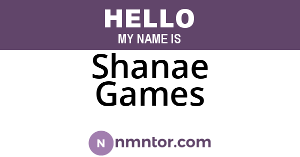 Shanae Games
