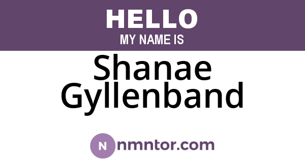 Shanae Gyllenband