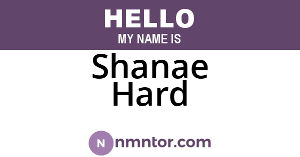 Shanae Hard