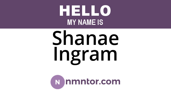 Shanae Ingram