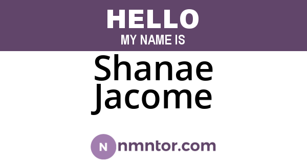 Shanae Jacome