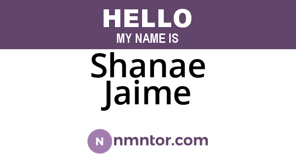 Shanae Jaime