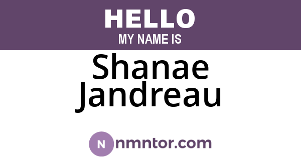 Shanae Jandreau