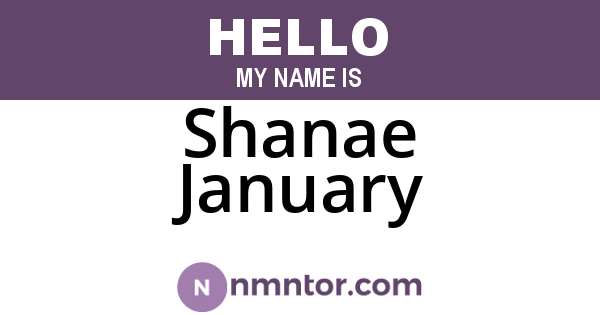 Shanae January