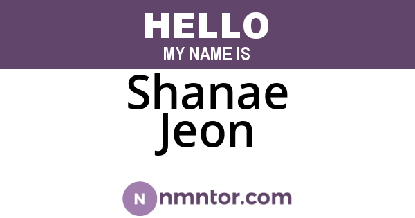 Shanae Jeon