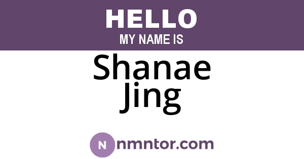 Shanae Jing