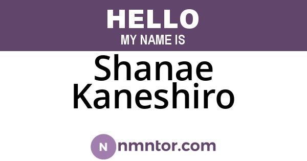 Shanae Kaneshiro