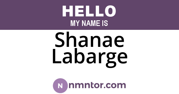 Shanae Labarge