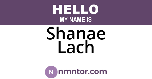 Shanae Lach