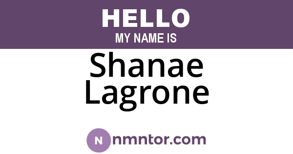 Shanae Lagrone