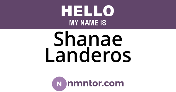 Shanae Landeros